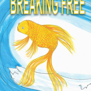 Breaking Free