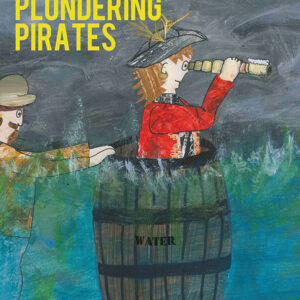 The Blundering Plundering Pirates