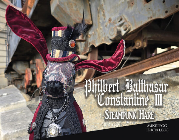 Philbert Balthasar Constantine 111~ Steampunk Hare